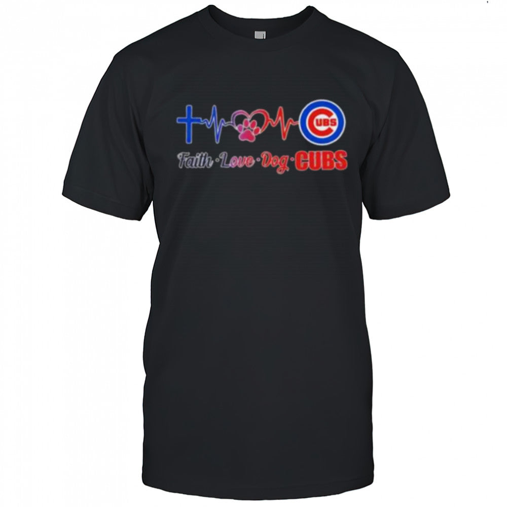 Faith love dog Chicago Cubs heartbeat shirt