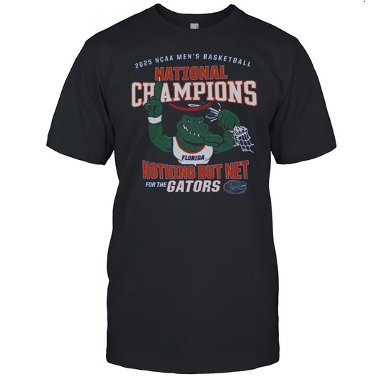 Florida Gators 2025 NCAA Mens Basketball National Champions Nothing But Net Mascot Shirt