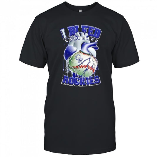 I Bleed Colorado Rockies shirt