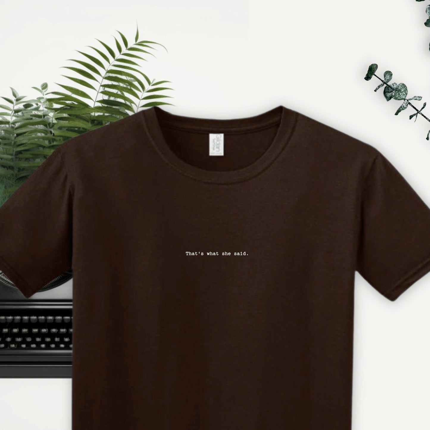 That's what she said. - The Office - Minimalist T-shirt - Michael Scott Quote