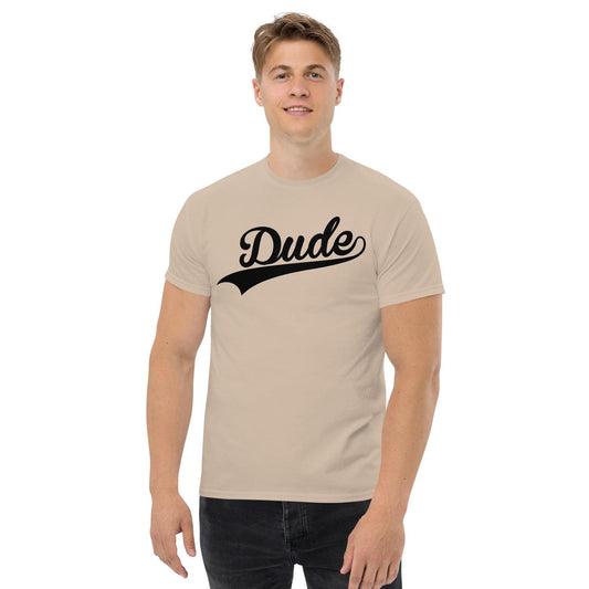 Dude Shirt: Minimalist Everyday Wear T-Shirt