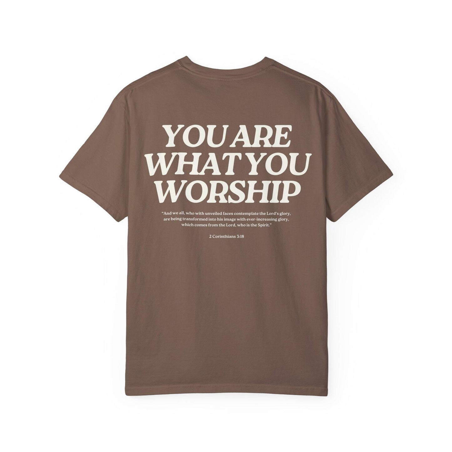 You Are What You Worship Shirt, Christian Graphic Tee, Bible Verse Apparel, Faith-Based Minimalist T-Shirt