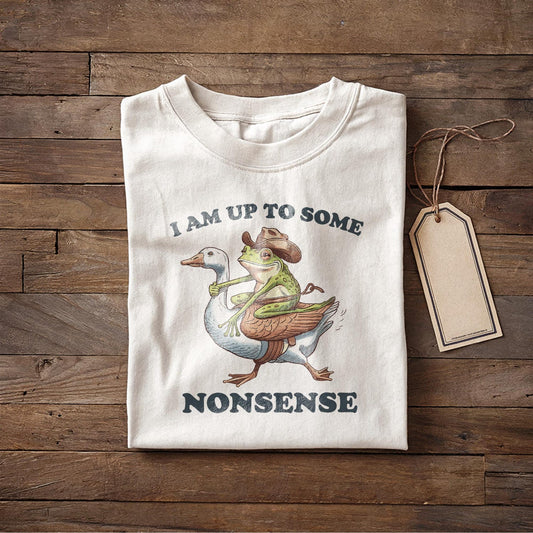 Funny Goose and Frog Unisex Tee, Sarcastic Humor Shirt, Quirky Animal Saying, Mischievous Wildlife Gift, Nonsense Tee, Funny Graphic Tee,