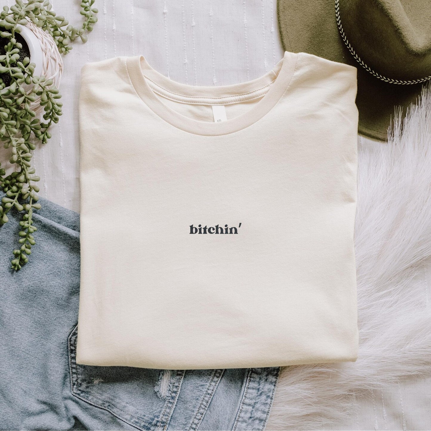 Bitchin’ Funny Witty Humor Black and White Minimalistic Text Tshirt Trendy Tee Gift for Her and for Him