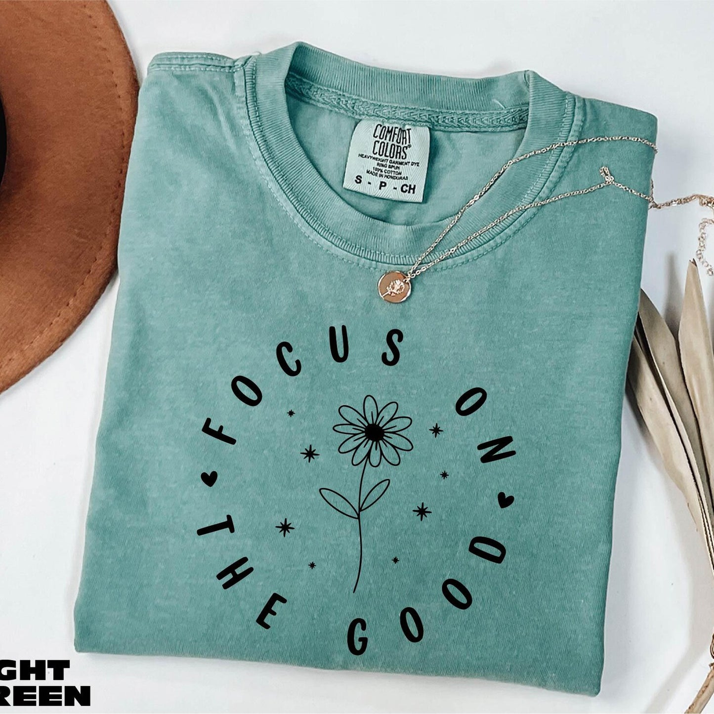 Focus On The Good Shirt, Motivational Sweatshirt for Women, Positive Quote Tee, Christian Sweater, Mental Health Comfort Colors T-Shirt