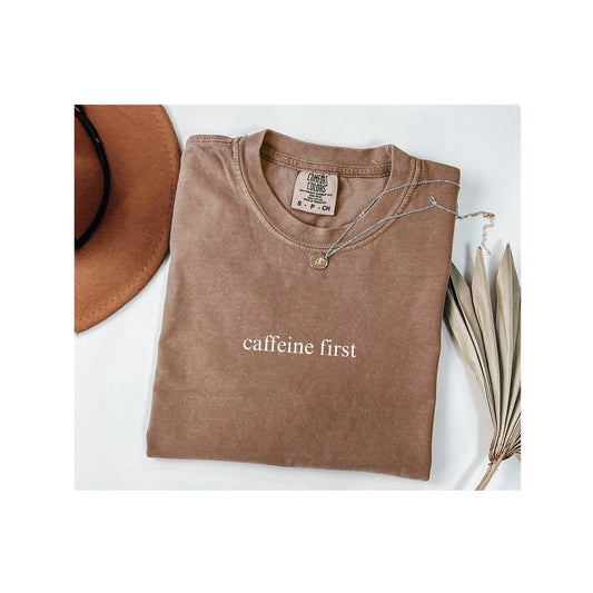 Coffee Lover Minimalist T-shirt, Caffeine First Aesthetic Graphic Tee, Funny Text Shirt, Gift for Women, Casual Top, Minimalist Coffee Tee