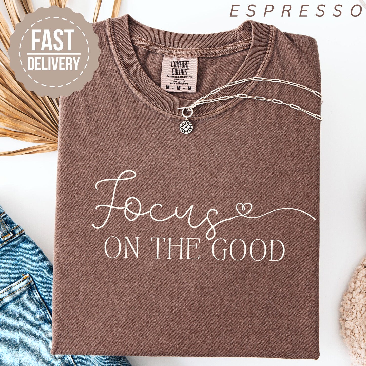 Focus On The Good Shirt, Motivational for Women, Positive Quote Tee, Christian Mental Health Gift Womens Tops