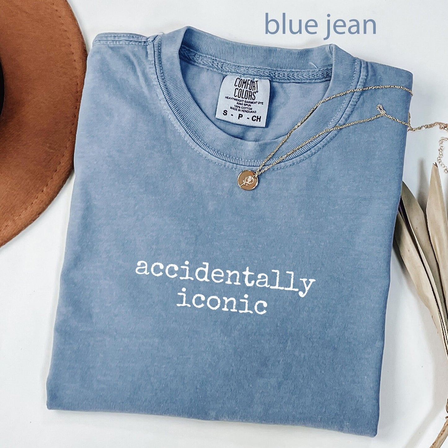Accidentally Iconic Shirt, Iconic Quote Tee, Trendy Aesthetic Top, Humorous Sarcastic Saying, Unique Minimalist T-Shirt
