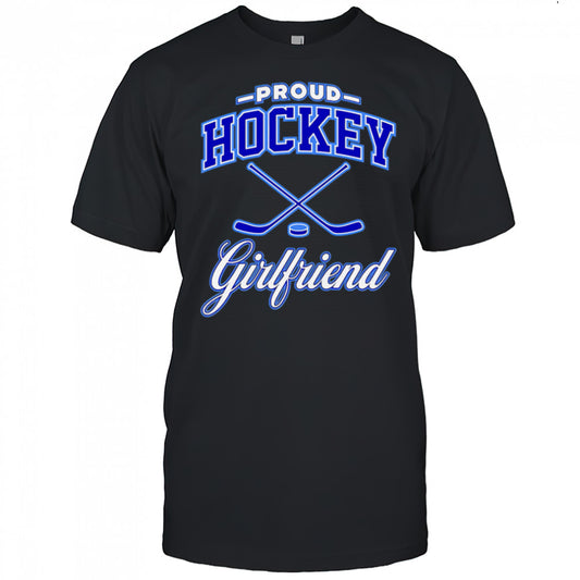 Proud Hockey Girlfriend shirt