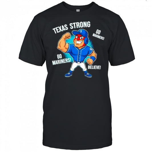 Seattle Mariners Texas Strong Mariner Moose mascot cartoon shirt
