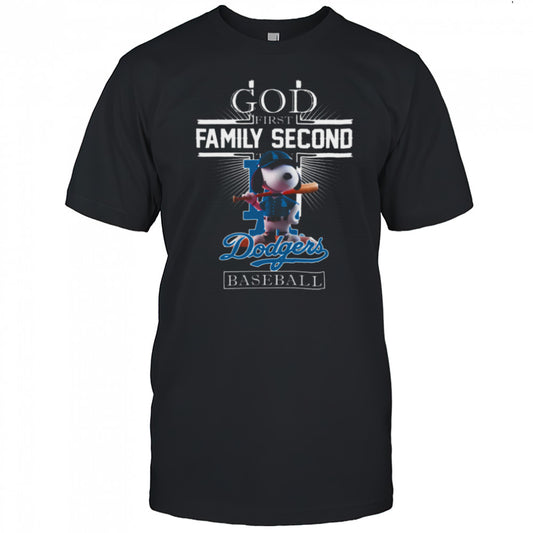 Snoopy God First Family Second Then Los Angeles Dodgers Baseball T Shirt