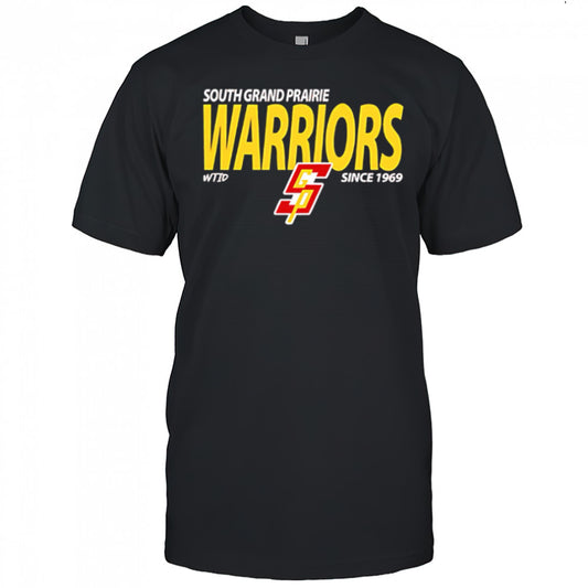 South Grand Prairie Warriors since 1969 shirt