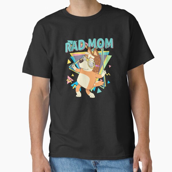 Funny Rad Mom Cool Mother's Day Bluey-Dad-Life Family Lover Classic T-Shirt for Sale by Detroit303s