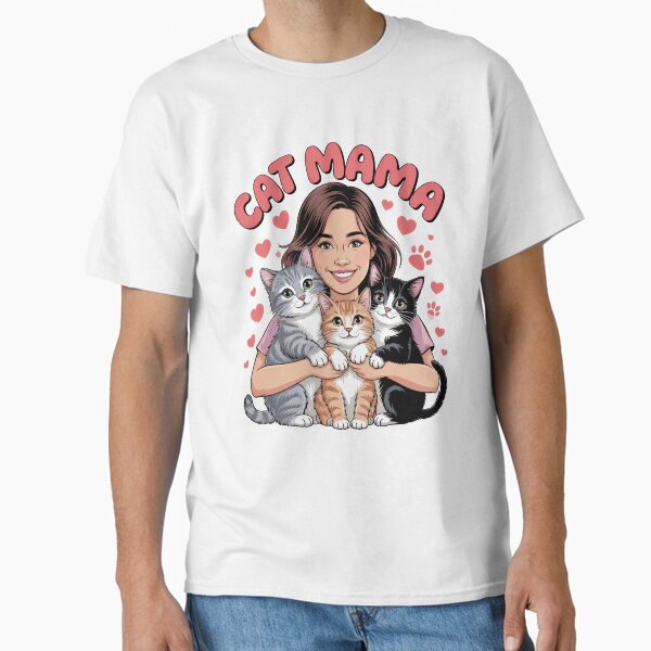 Cat Mama – Cat Lover Mother’s Day Gift Classic T-Shirt for Sale by EpicMediaShop