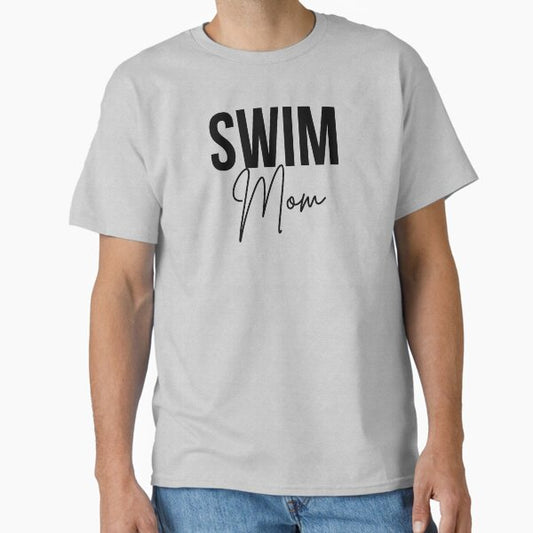 Swim Mom cute mom swimmer mom of swimmer mother's day Classic T-Shirt for Sale by snowry