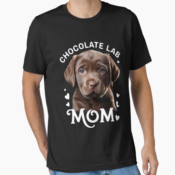 Chocolate Lab Mama Mother's Day Essential T-Shirt for Sale by brynatshop