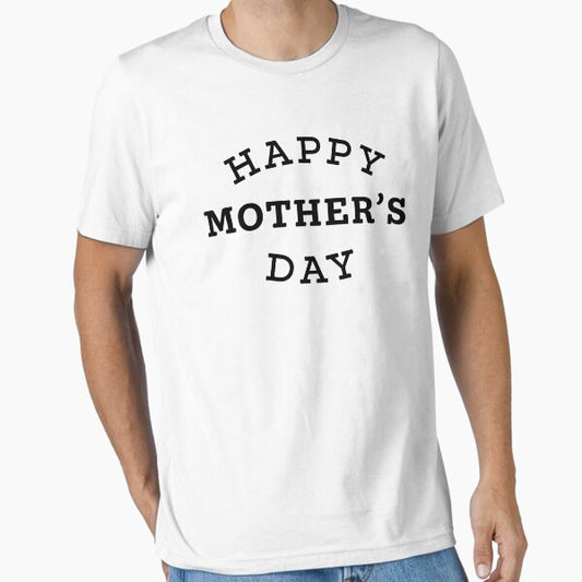 Funny Happy Mother’s Day 2021 Essential T-Shirt for Sale by diegocasbor