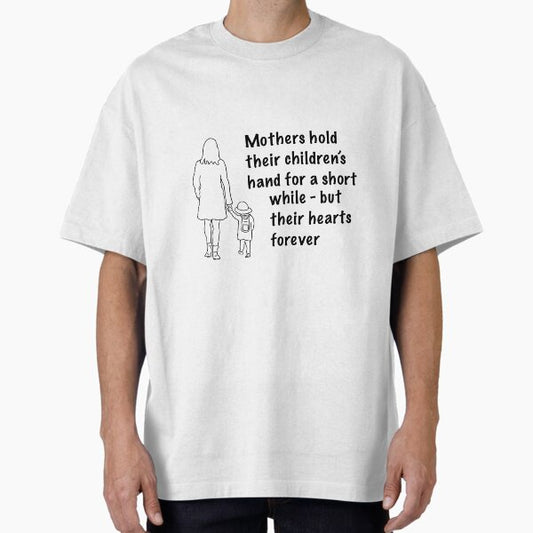 A Mother’s Hand Oversized T-Shirt for Sale by ClaireBillson
