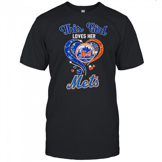 This Girl Loves Her New York Mets T Shirt