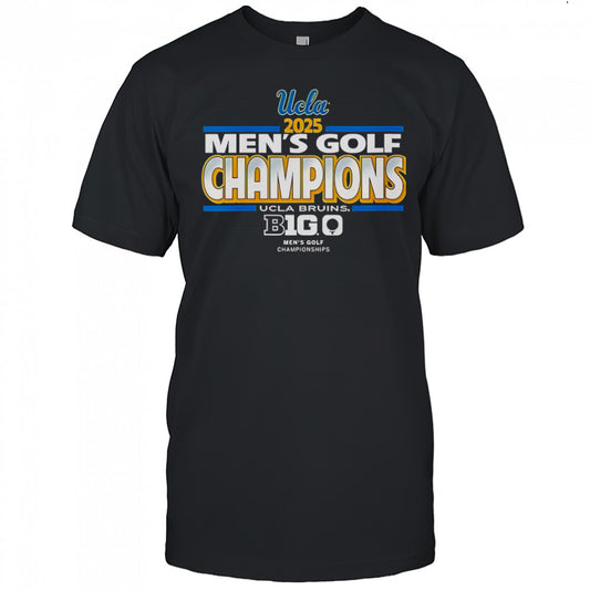 UCLA Bruins Men’s Golf Big Ten Champs 2025 Tournament T Shirt