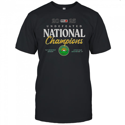 Vermont Green FC The Undefeated National Champions 2025 T Shirt